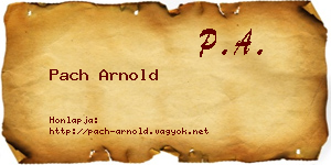 Pach Arnold névjegykártya
